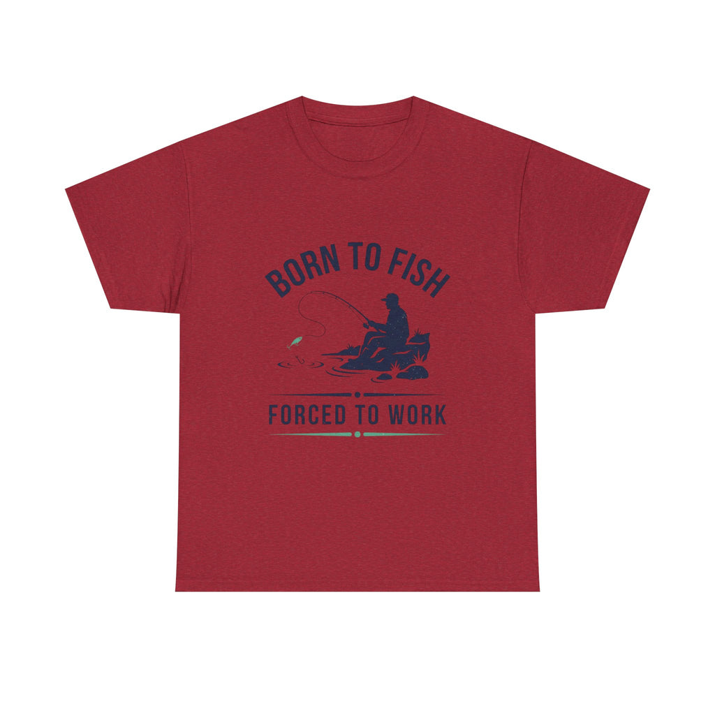 Born to fish, forced to work Men's Cotton Tshirt