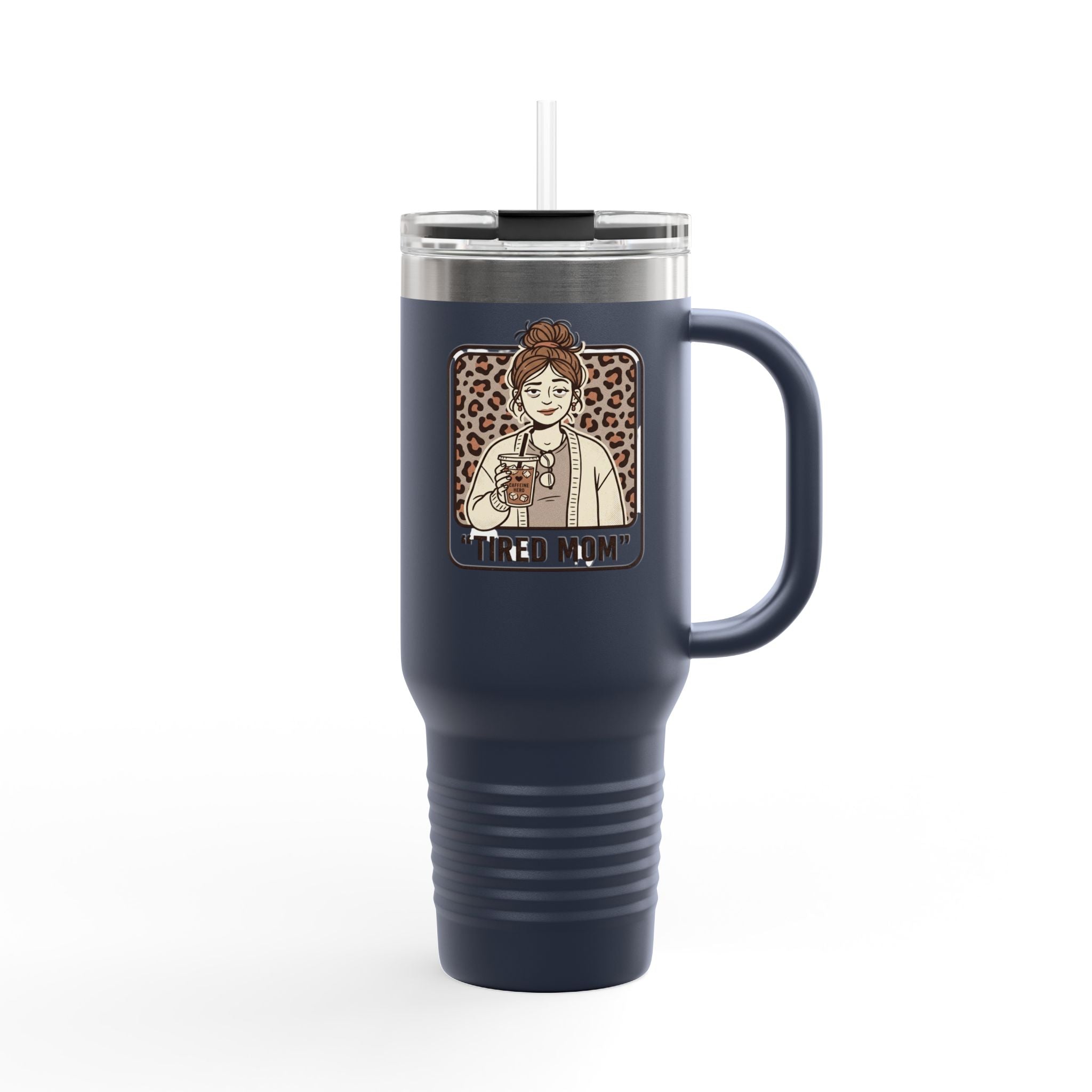 40oz Insulated Travel Mug — "Tired Mom" Leopard Design, Large Stainless Steel Tumbler for Coffee & Tea