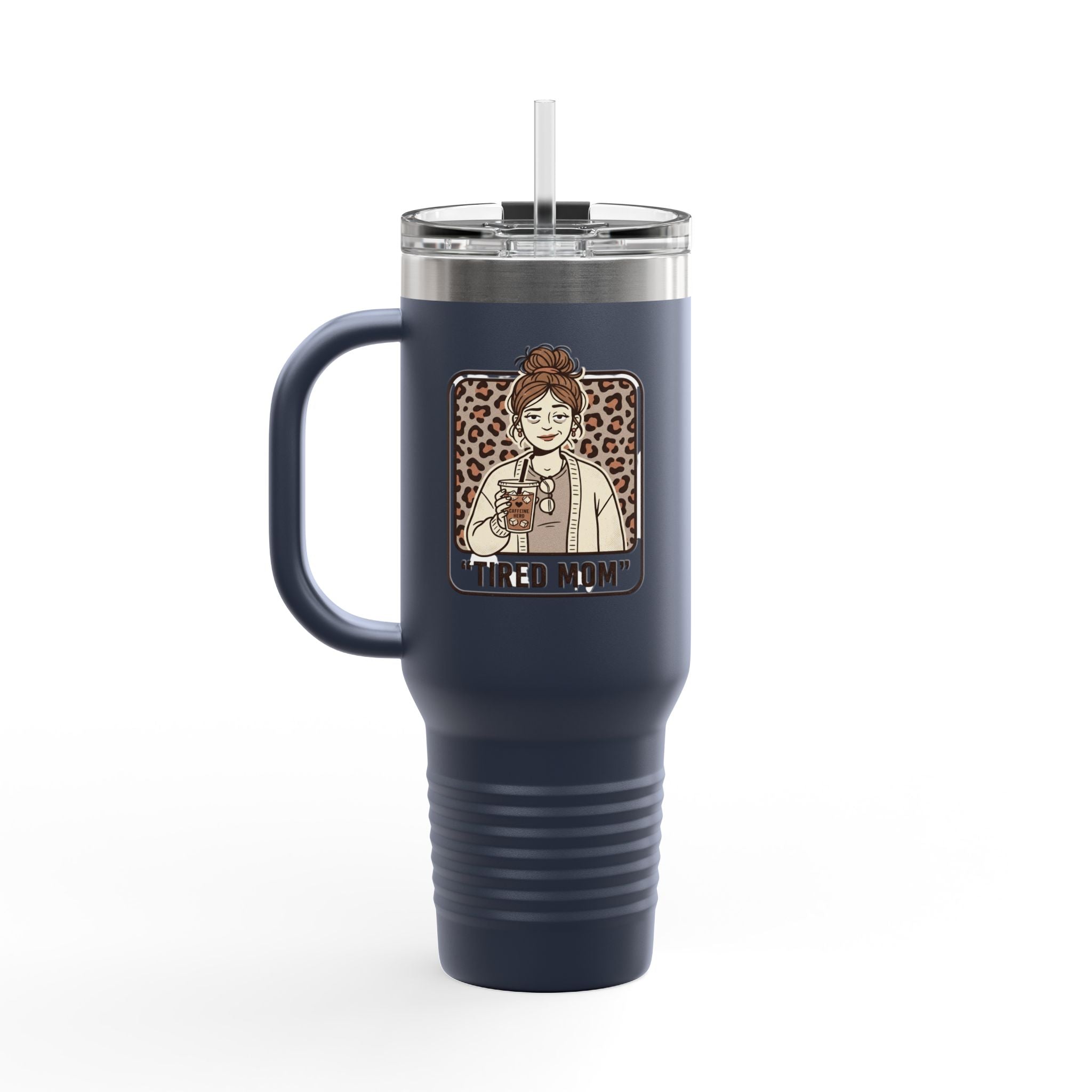 40oz Insulated Travel Mug — "Tired Mom" Leopard Design, Large Stainless Steel Tumbler for Coffee & Tea