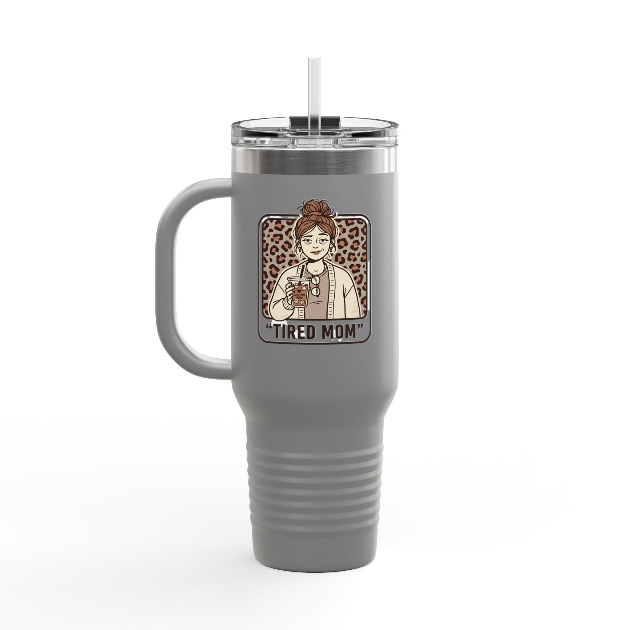 40oz Insulated Travel Mug — "Tired Mom" Leopard Design, Large Stainless Steel Tumbler for Coffee & Tea