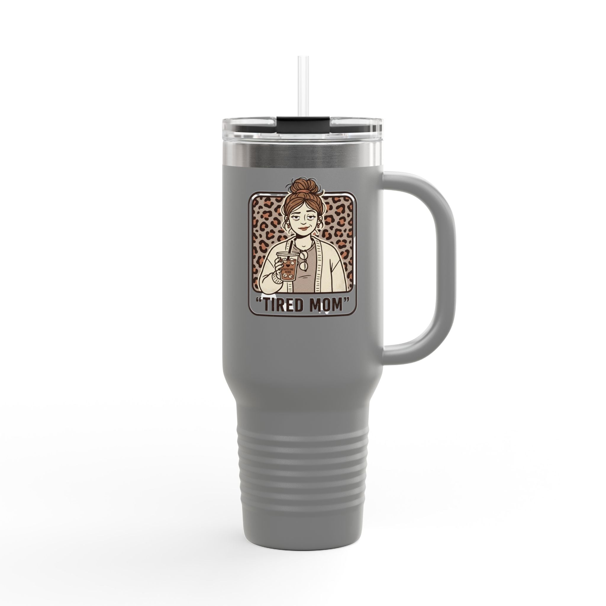40oz Insulated Travel Mug — "Tired Mom" Leopard Design, Large Stainless Steel Tumbler for Coffee & Tea