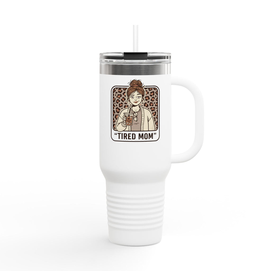 40oz Insulated Travel Mug — "Tired Mom" Leopard Design, Large Stainless Steel Tumbler for Coffee & Tea