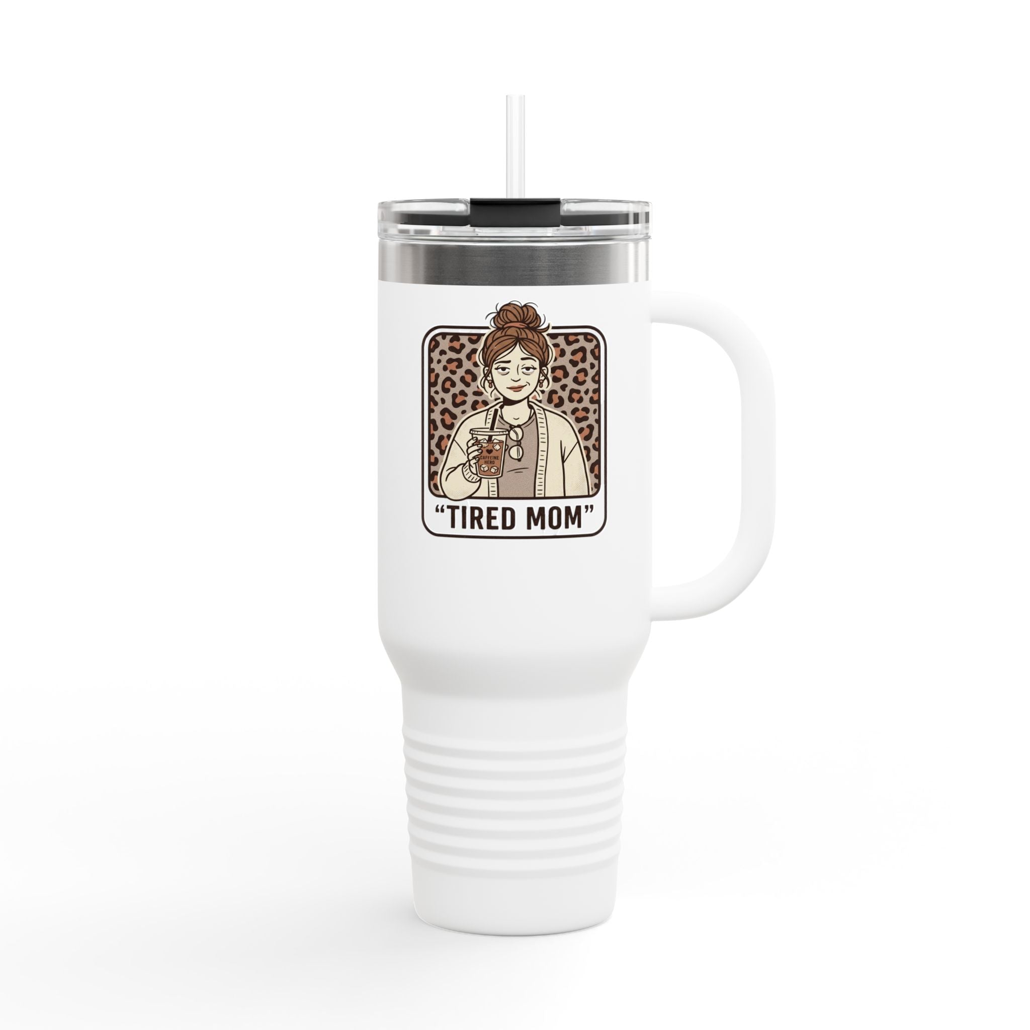 40oz Insulated Travel Mug — "Tired Mom" Leopard Design, Large Stainless Steel Tumbler for Coffee & Tea