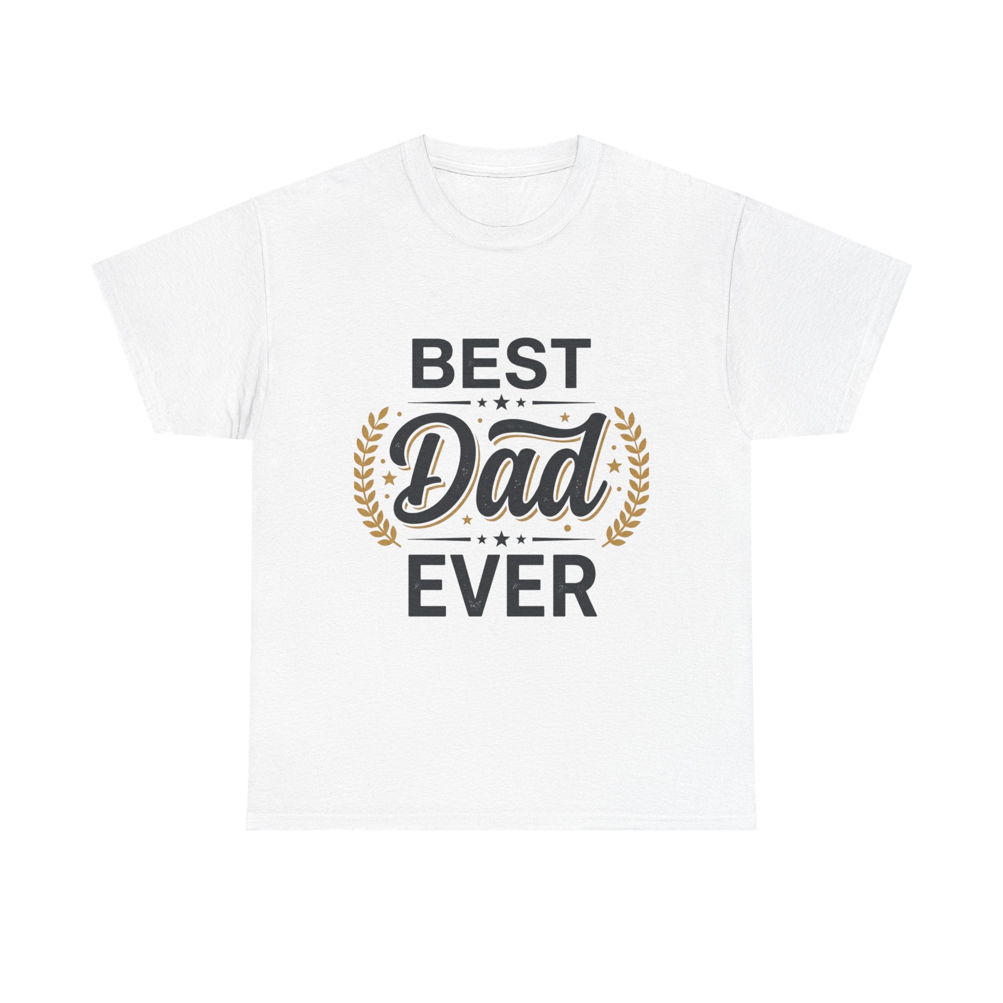Best dad ever Cotton Tee